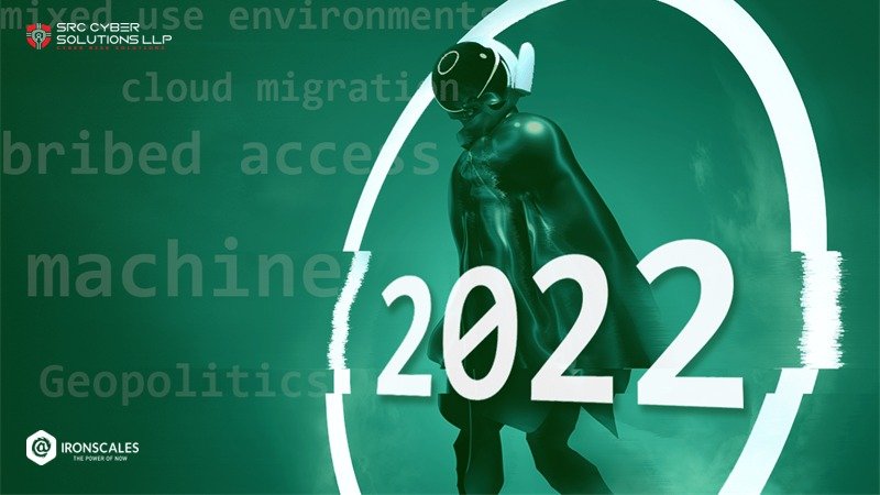 5 Email Security and Phishing Predictions for 2022 (Part 2)