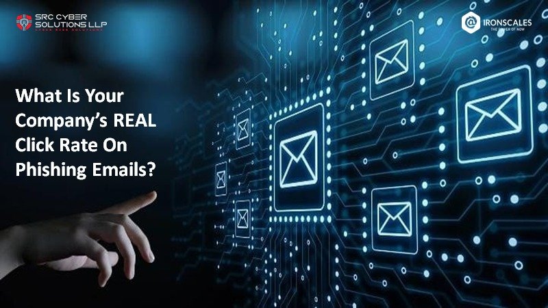 What Is Your Company’s REAL Click Rate On Phishing Emails?