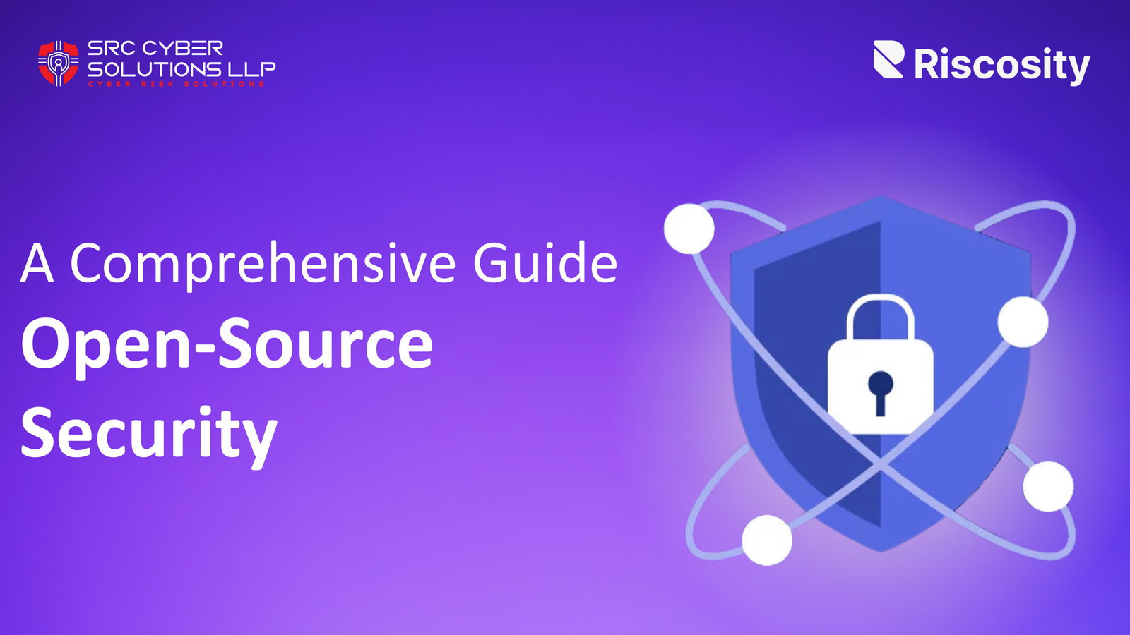 A Comprehensive Guide to Open-Source Security