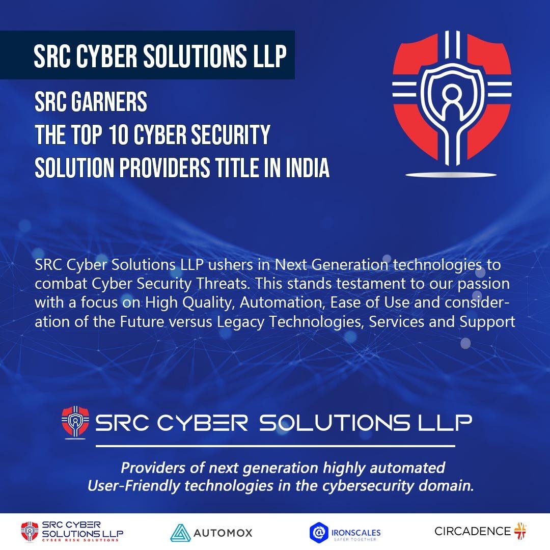 SRC Garners The Top 10 cyber security solution providers Title in India.