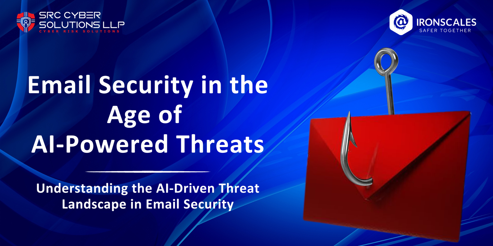 Email Security in the Era of AI-Driven Threats